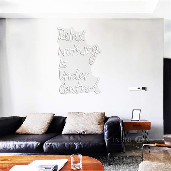 'Relax nothing is under control' LED Neon Sign