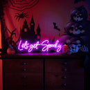 Let's Get Spooky | Embrace the Halloween Spirit with our Neon Sign