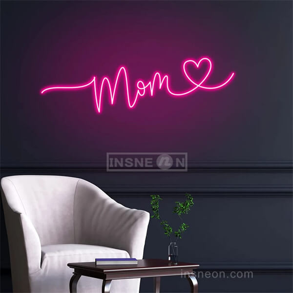 Mom Mother's day neon sign