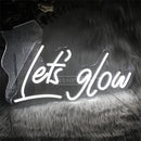 Let's Glow custom neon letter lights