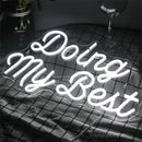 Doing My Best LED neon sign