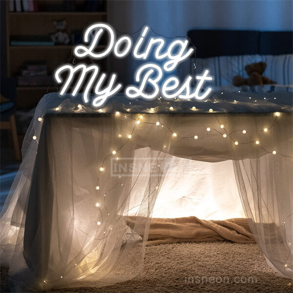 Doing My Best LED neon sign