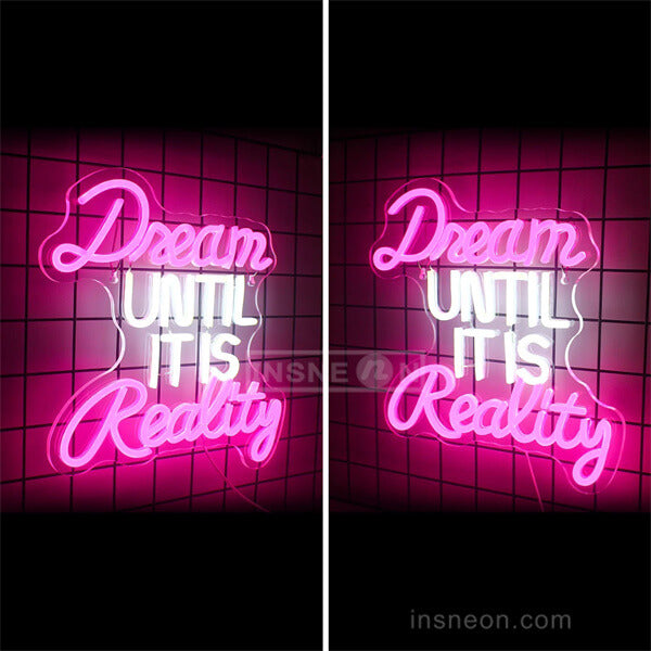 Dream Until It Is Really letter neon icon