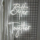 Better Together wedding neon sign