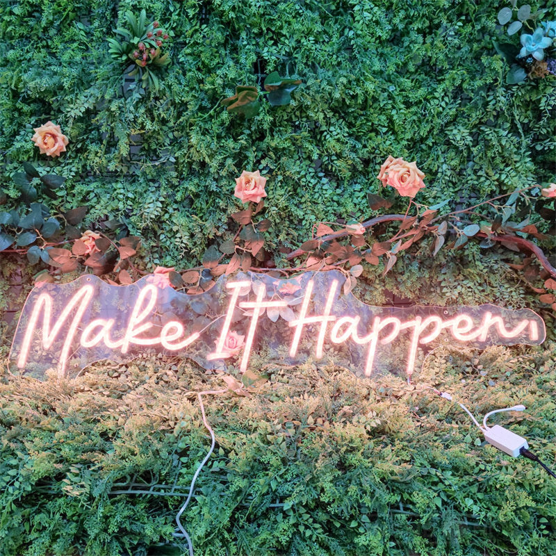 Make It Happen Multi Colors Neon Sign