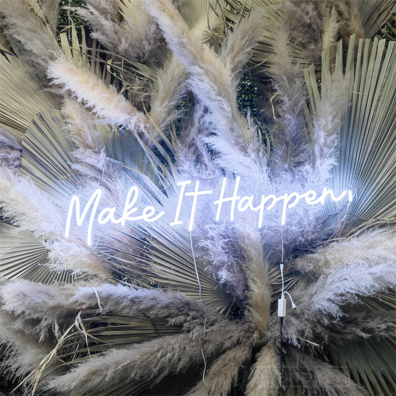 Make It Happen Multi Colors Neon Sign