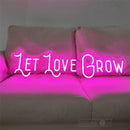 LET LOVE GROW wedding decor neon sign