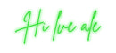 Custom Neon: Hi lve ale