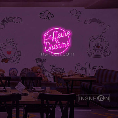 'Coffee and dreams' LED Neon sign