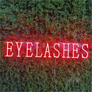 EVELASHES Led Custom Neon Sign