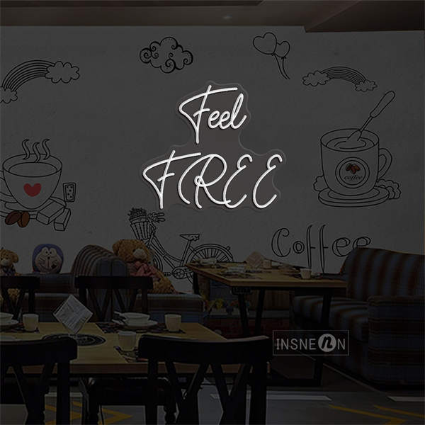 'Feel Free' LED Neon Sign