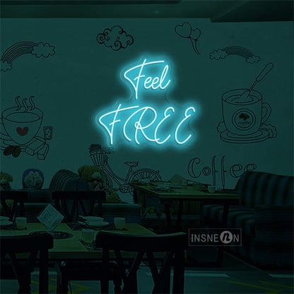 'Feel Free' LED Neon Sign