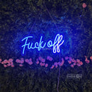 Fuck off Led Custom Neon Sign