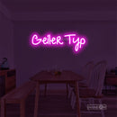 Geller Typ Led Custom Neon Sign