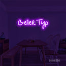 Geller Typ Led Custom Neon Sign