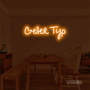 Geller Typ Led Custom Neon Sign