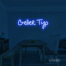 Geller Typ Led Custom Neon Sign