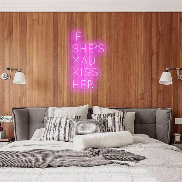 'If She's Mad' Neon Sign