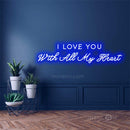 InsNeon Factory I Love You With All My Heart wedding Neon Sign