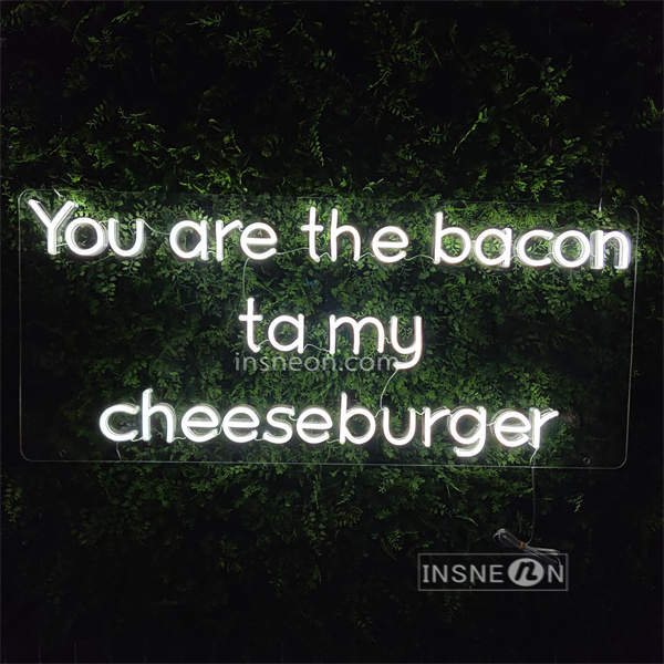 InsNeon Factory You Are The Bacon To My Cheesburger Wedding Custom Neon Sign