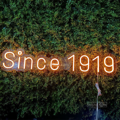 Since 1919 Led Custom Neon Sign