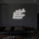 Wish you were here' LED Neon Sign