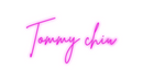 Custom Neon: Tommy chiu
