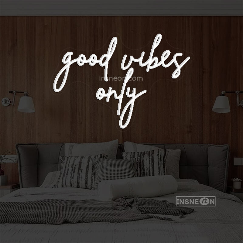 good vibes only Led Custom Neon Sign