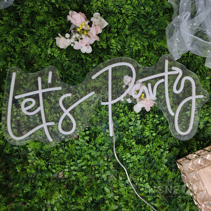 let's party Led Custom Neon Sign