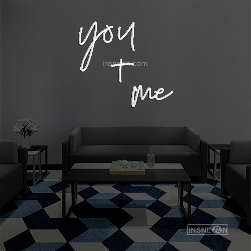 you+me Led Custom Neon Sign